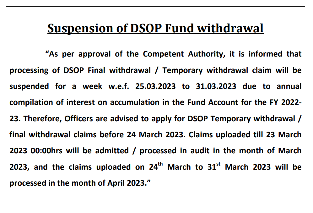 Temporary Withdrawal of DSOP Fund Processing