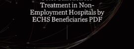 Prior Sanction for Treatment in Non-Employment Hospitals by ECHS Beneficiaries PDF