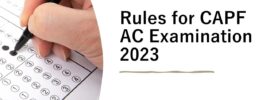 Rules for CAPF AC Examination 2023