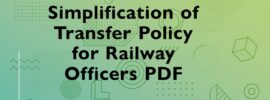 Simplification of Transfer Policy for Railway Officers PDF