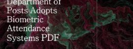 Department of Posts Adopts Biometric Attendance Systems PDF