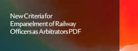 New Criteria for Empanelment of Railway Officers as Arbitrators PDF