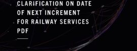 Clarification on Date of Next Increment for Railway Services PDF